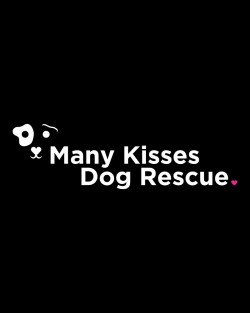 Many Kisses Dog Rescue