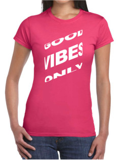 Good Vibes Only