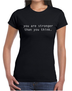 Stronger Than You Think