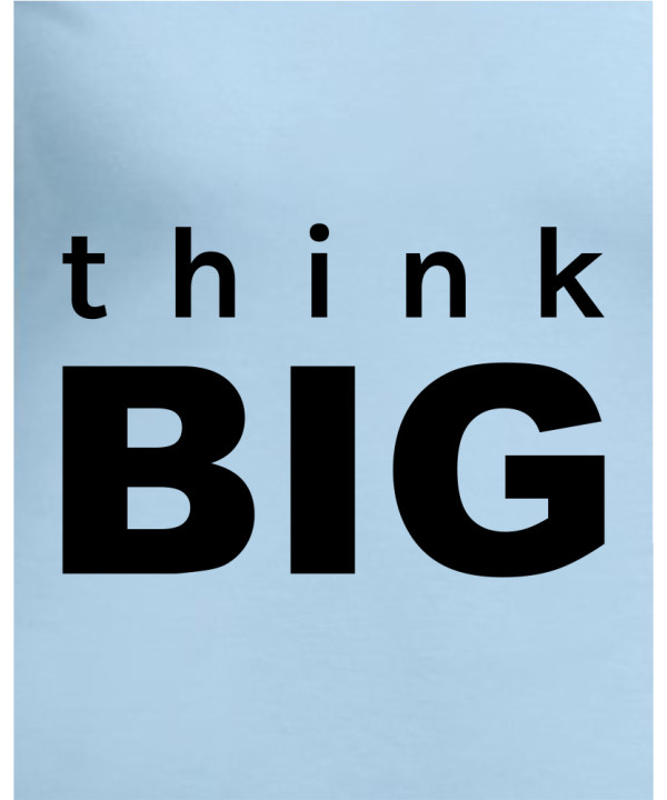 Think Big