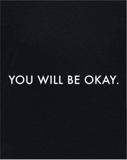 You Will Be OK