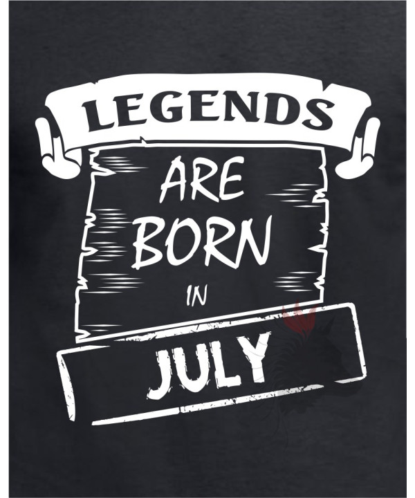 Legends are born in July
