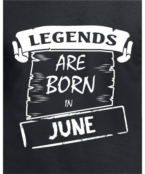 Legends are born in June