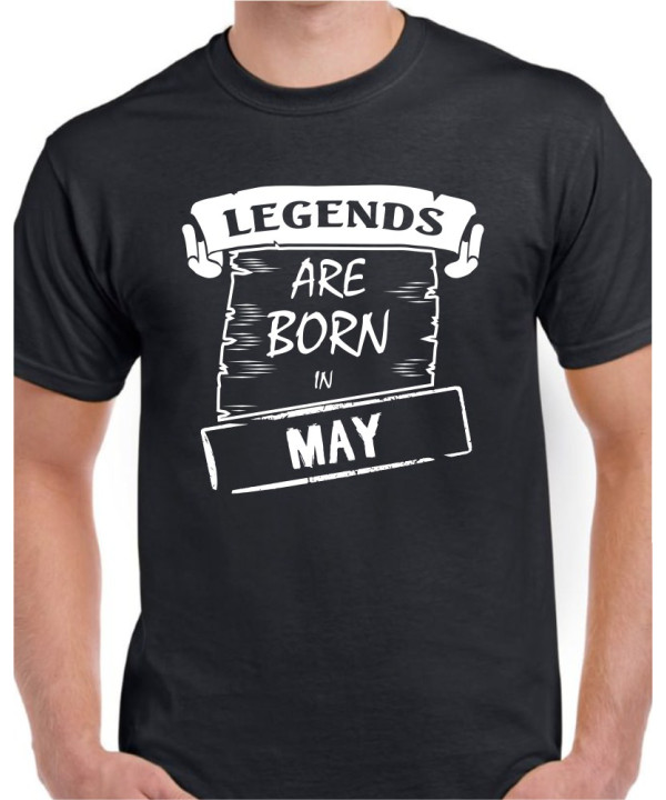 Legends are born in May