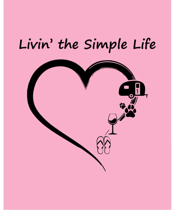 Livin a Simple Life Livin a Simple Life
