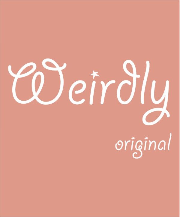 Weirdly Original Weirdly Original
