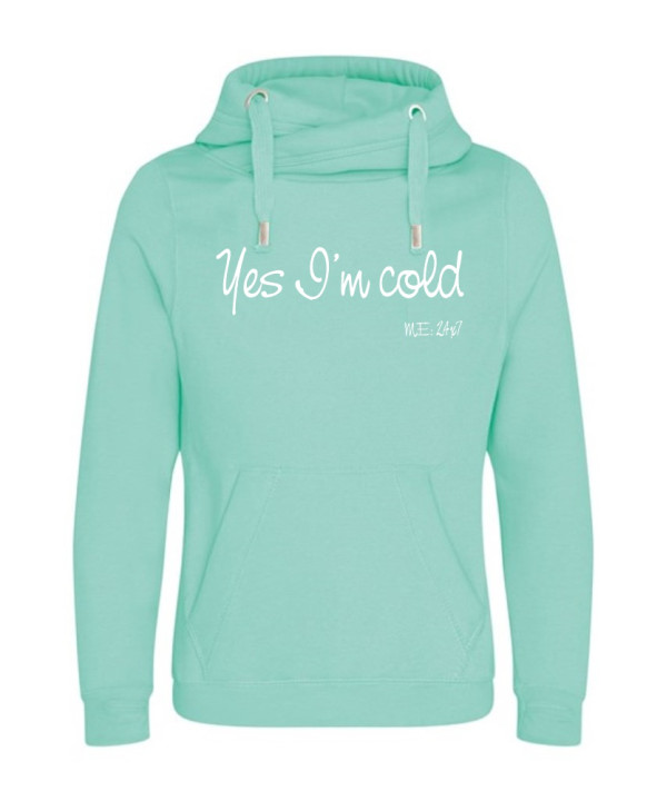 Yes I'm Cold me:24x7