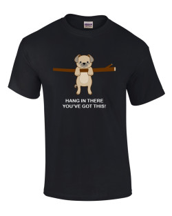 Hang in there Hang in there