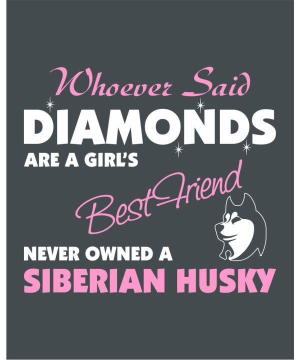 Diamonds - Husky