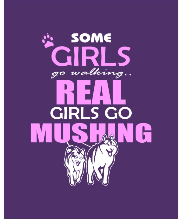 Some Girls Go Mushing