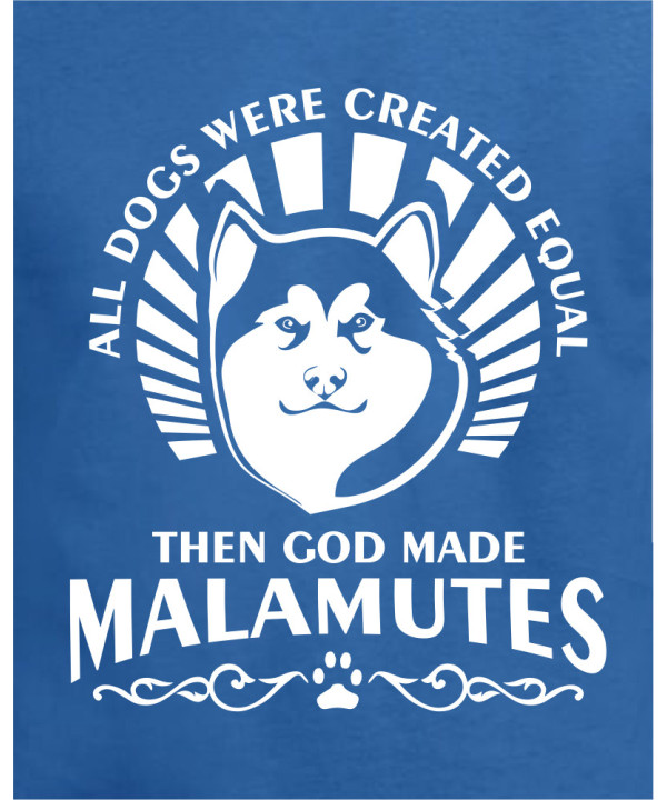 God Made Malamutes
