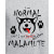 I Was Normal - Malamute I Was Normal - Malamute