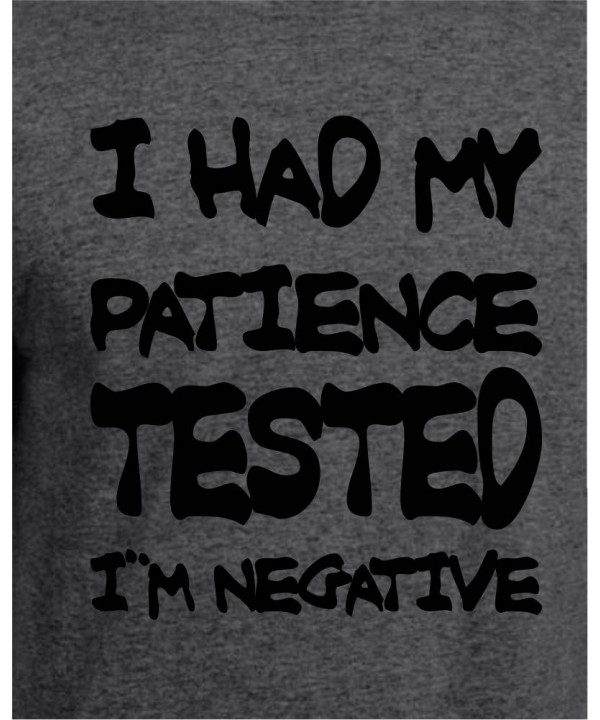 Patience Tested Patience Tested