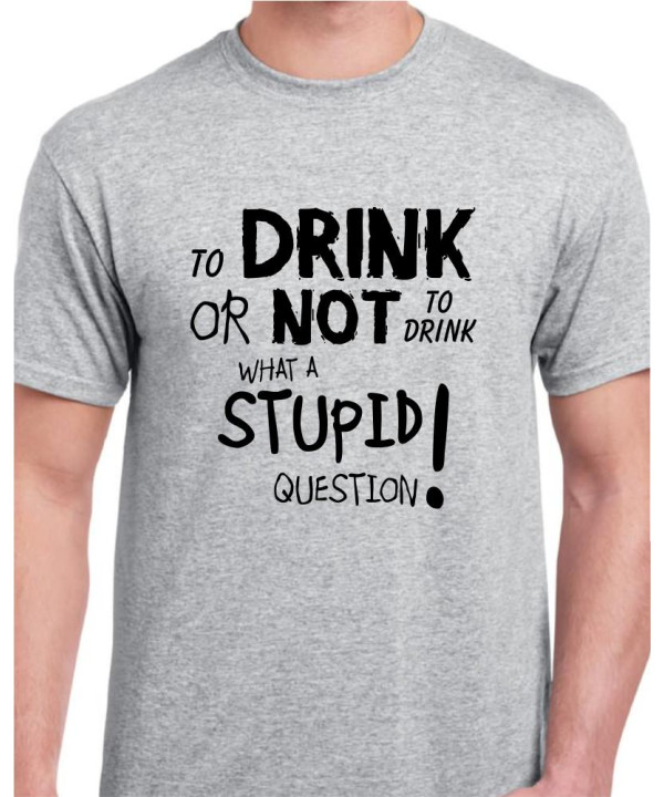 To Drink Or Not