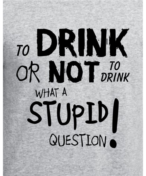 To Drink Or Not
