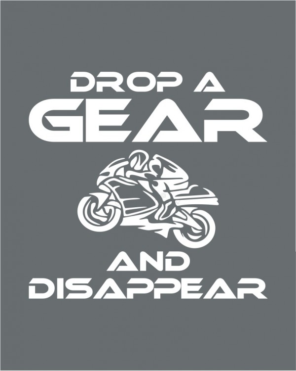 Drop A Gear