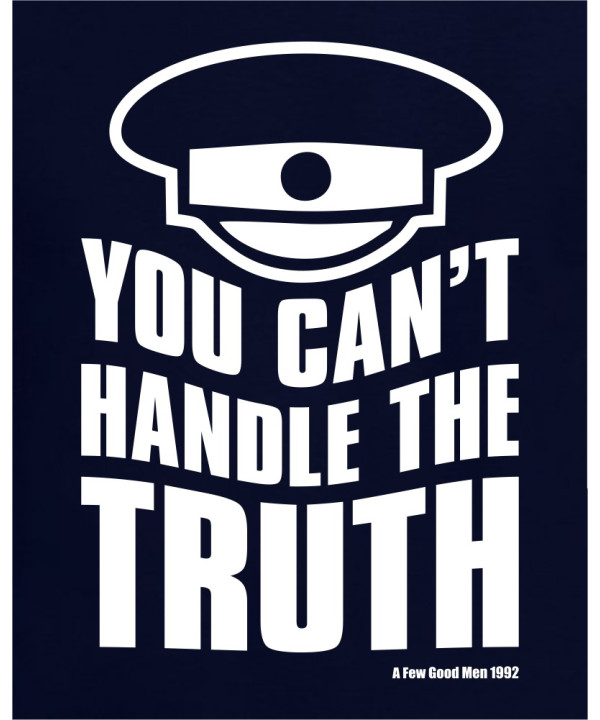 Cant Handle The Truth
