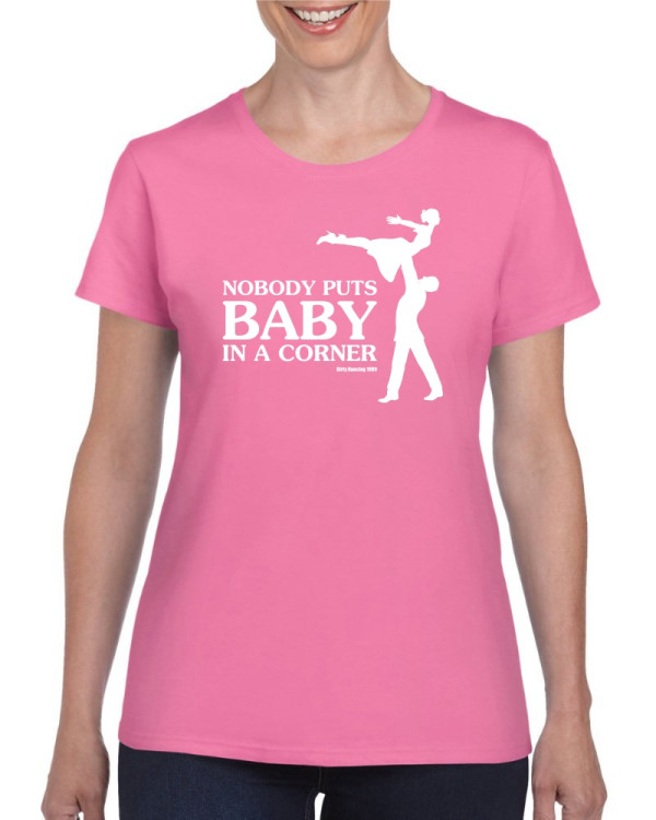 Nobody Puts Baby Nobody Puts Baby