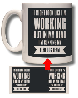 Running My Sled Dog Team Mug
