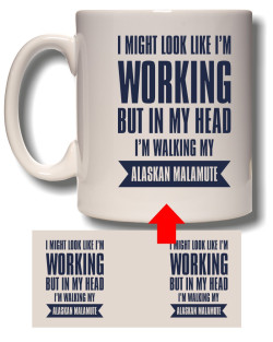 Walking My Malamute Mug