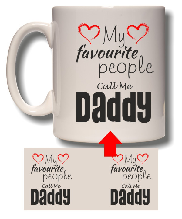 My Favourite - Daddy Mug