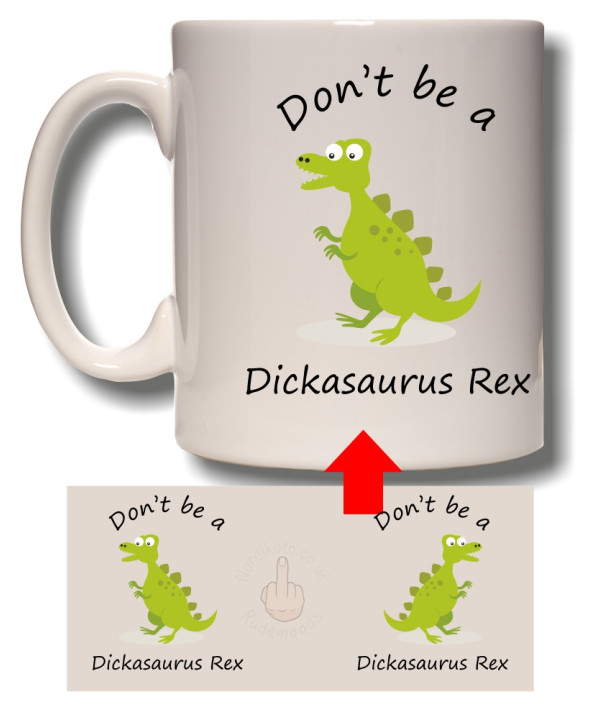 Dickasaurus Mug