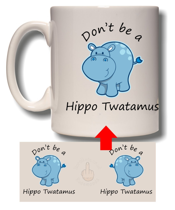 Hippo-Twatamus Mug