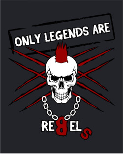 Legends are Rebels Legends are Rebels