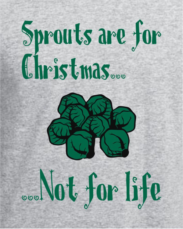 Sprouts for Xmas Sprouts for Xmas