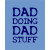 Doing Dad Stuff