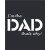 Im the Dad - Thats Why