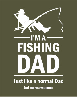 Fishing Dad