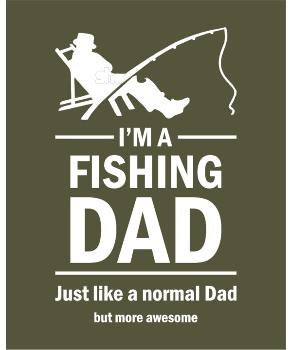 Fishing Dad Fishing Dad