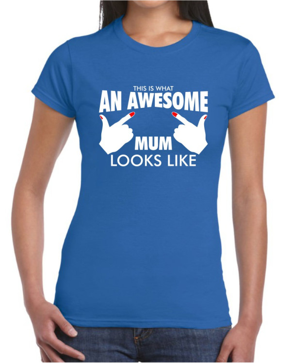 Awesome Mum