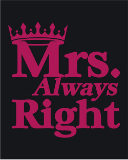 Mrs Always Right