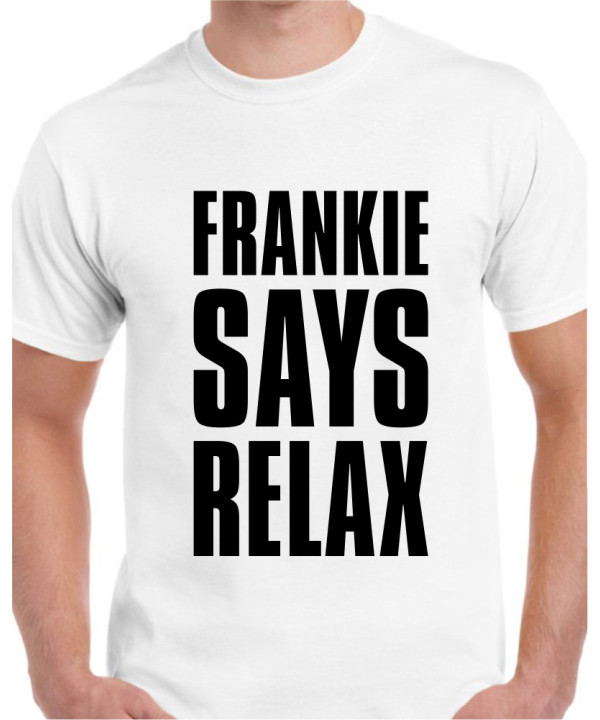 Frankie Says Relax