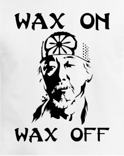 Wax On